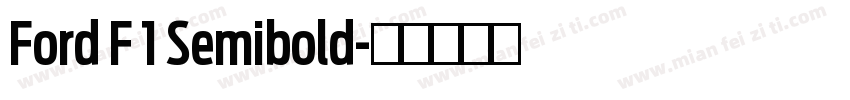 Ford F 1 Semibold字体转换
